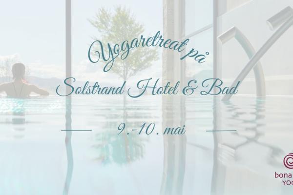 Yogaretreat på Solstrand Hotel & Bad med spa og fjordutsikt